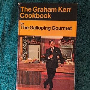 The Graham Kerr Cookbook by The Galloping Gourmet - Vintage Culinary Collection